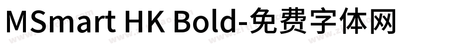 MSmart HK Bold字体转换